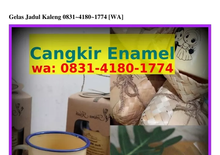 gelas jadul kaleng 0831 4180 1774 wa