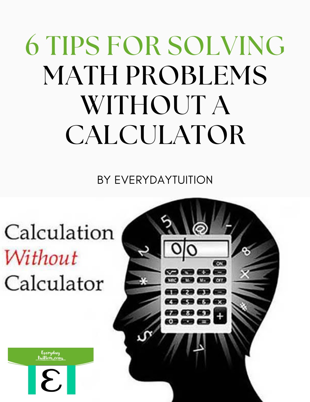 PPT - 6 Tips For Solving Math Problems Without a Calculator PowerPoint ...