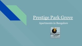 Prestige Park Grove Residential Apartments