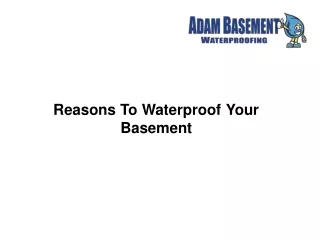 Reasons To Waterproof Your Basement