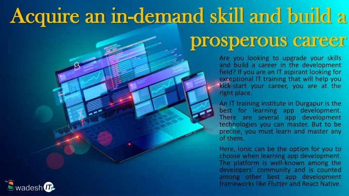acquire an in demand skill and build a prosperous career