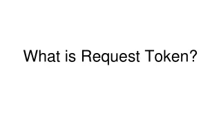 what is request token
