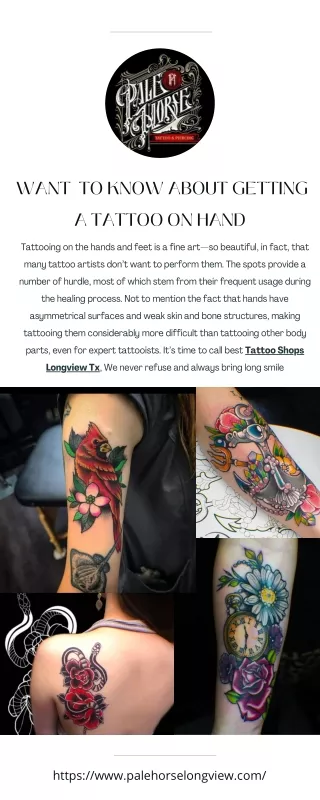 Want  to know about getting a Tattoo on Hand