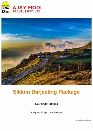 Sikkim Darjeeling Tour Packages | Sikkim Tour - Ajay Modi Travels