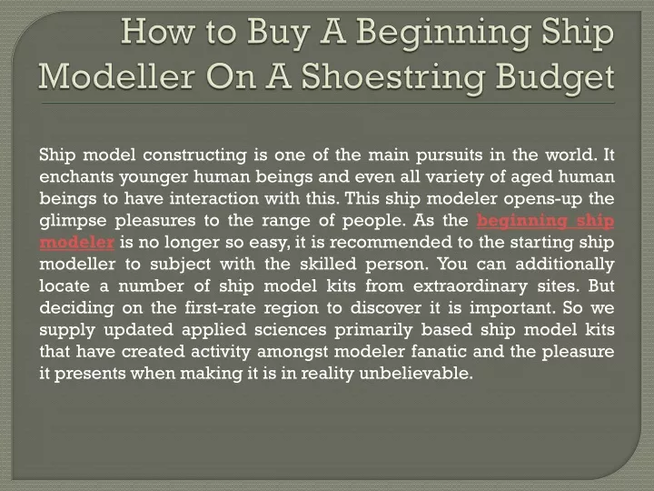 how to buy a beginning ship modeller on a shoestring budget