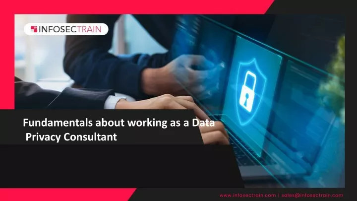 fundamentals about working as a data privacy