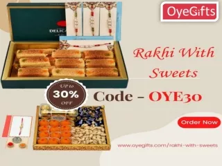 Send Rakhi with Sweets Online to your Brother in India through OyeGifts