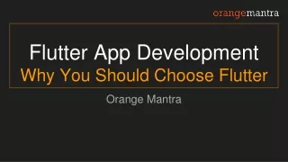 flutter app development why you should choose flutter