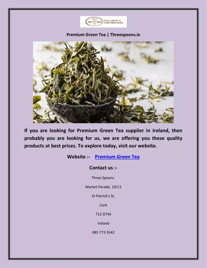 premium green tea threespoons ie