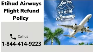 1-844-414-9223 Etihad Airways Flight Refund Policy