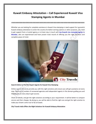 Kuwait Embassy Attestation – Call Experienced Kuwait Visa Stamping Agents in Mumbai
