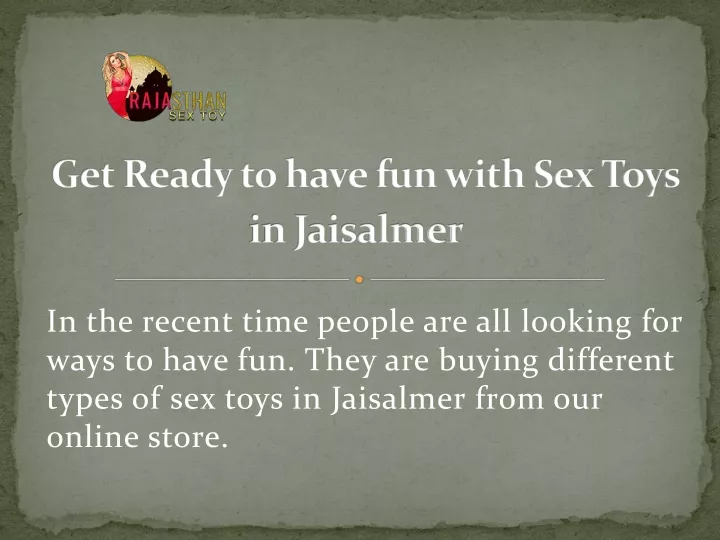 get ready to have fun with sex toys in jaisalmer