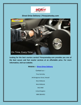 Direct Drive Delivery | Ponysameday.com
