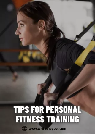 Best Tips for Personal Fitness Training