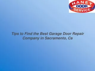 Tips to Find the Best Garage Door Repair Company in Sacramento, Ca