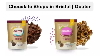 chocolate shops in bristol gouter