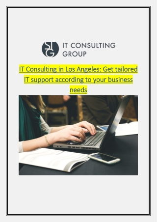 IT Consulting in Los Angeles Get tailored IT support according to your business needs