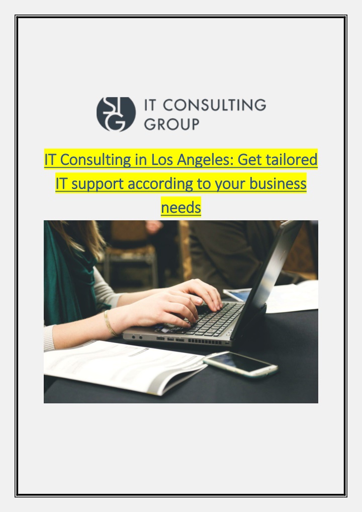 it consulting in los angeles get tailored
