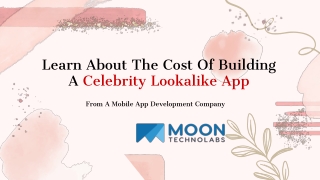 learn about the cost of building a celebrity