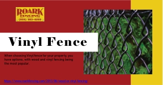 Vinyl fences are a great choice for property owners - Roark Fencing