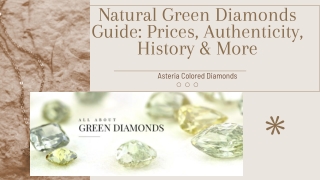 Natural Fancy Green Diamond Guide