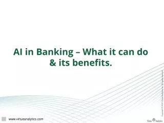 AI in Banking - What it can do & its benefits. - Virtue Analytics