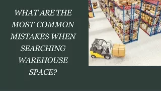 WHAT ARE THE MOST COMMON MISTAKES WHEN SEARCHING WAREHOUSE SPACE