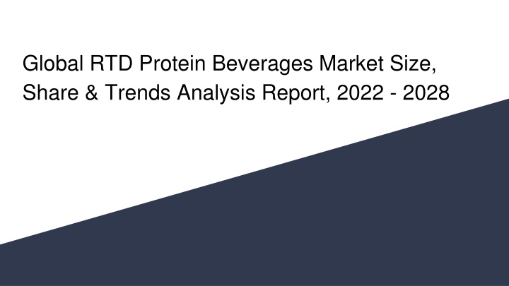 global rtd protein beverages market size share trends analysis report 2022 2028