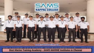 Best Marine Training Academy - SAMS MARINE Institutes in Chennai