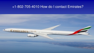 1 802 705 4010 how do i contact emirates