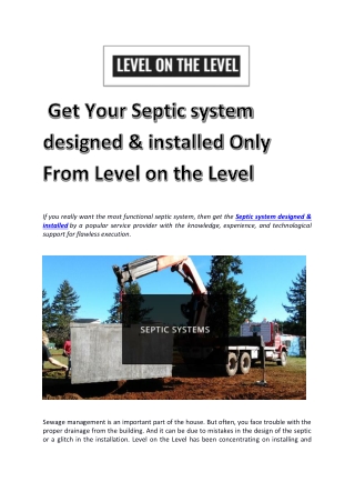 Get Your Septic system designed & installed Only From Level on the Level