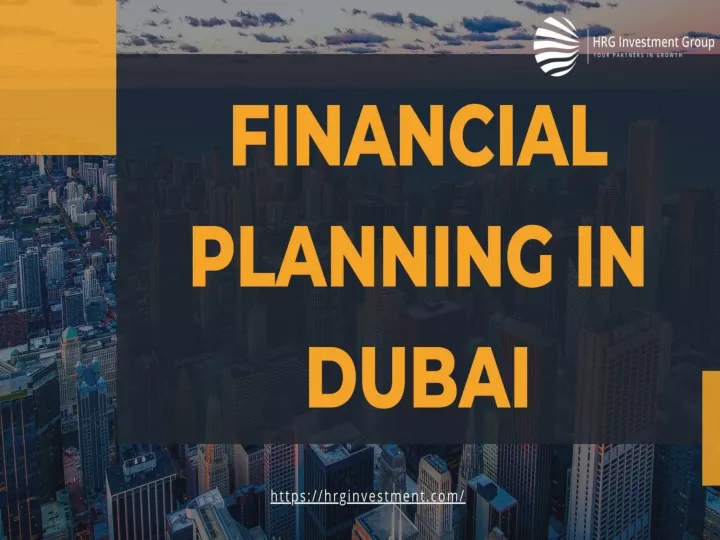 PPT - Financial Planning In Dubai PowerPoint Presentation, Free ...