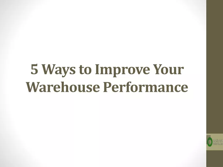 5 ways to improve your warehouse performance