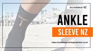 Incrediwear- The best place to buy premium ankle sleeves in NZ