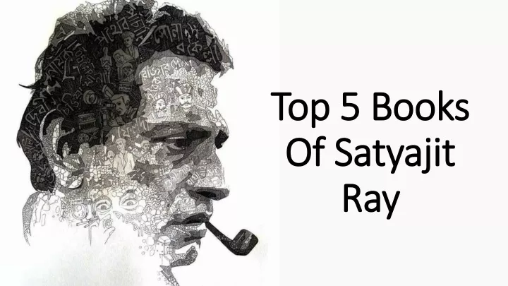 top 5 books of satyajit ray