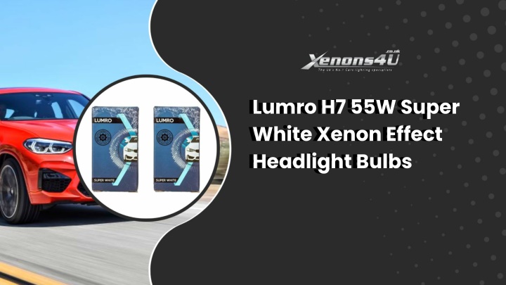 lumro h7 55w super white xenon effect headlight