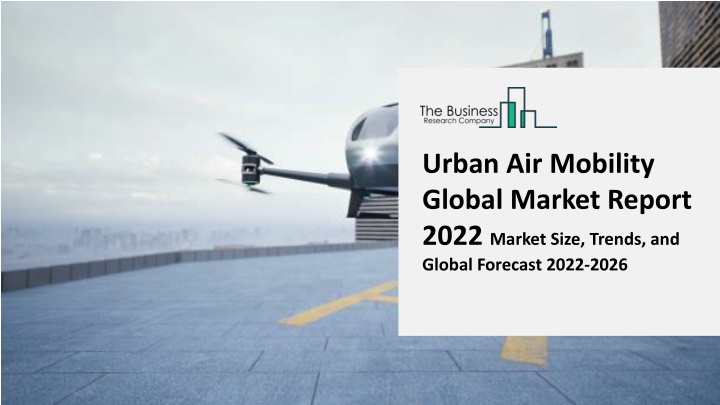 urban air mobility global market report 2022