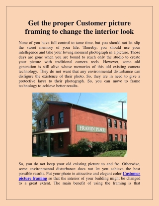 Get the proper Customer picture framing to change the interior look