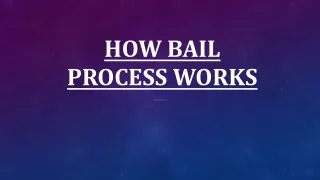 how bail process works
