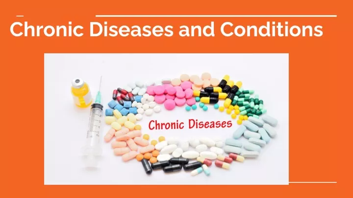 chronic diseases and conditions