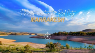 Places to visit in the Red City of Morocco - Marrakech