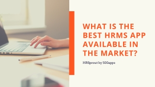 What Is The Best HRMS App Available in the Market?