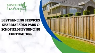 Best Fencing Services Near Marsden Park & Schofields by Fencing Contractors