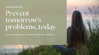 Prevent Tomorrow's Problems Today | Adam Carrozza Psychologist