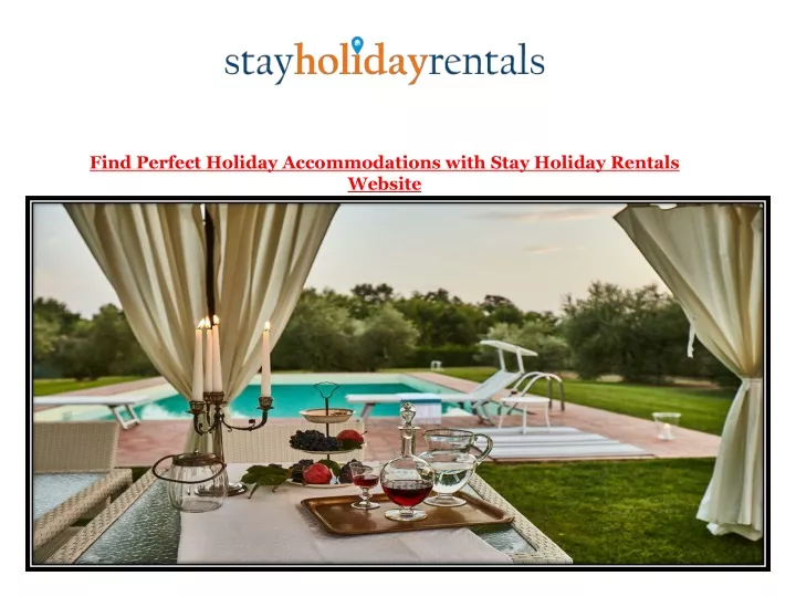 find perfect holiday accommodations with stay