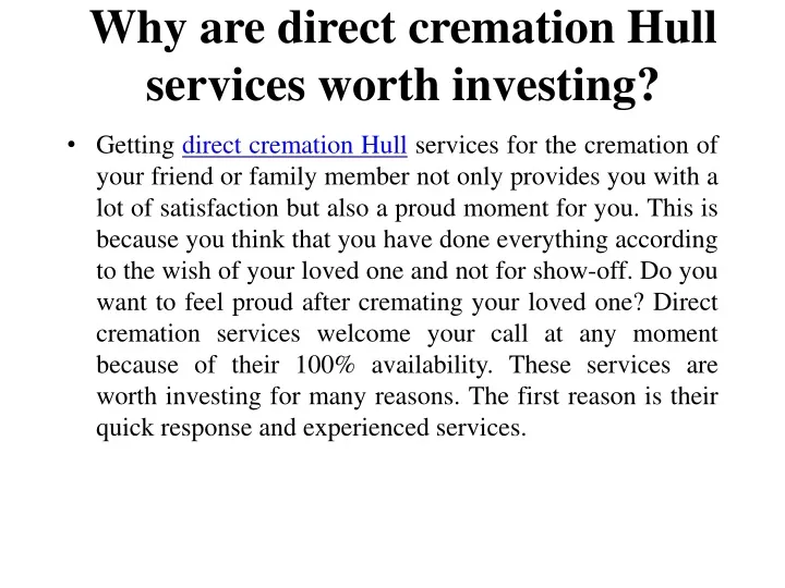 why are direct cremation hull services worth investing