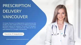 Prescription Delivery Vancouver - ST Georges Pharmacy