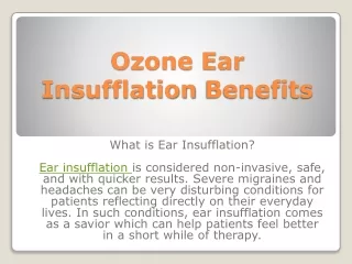 Ozone ear insufflation benefits