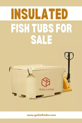 Insulated Fish Tubs For Sale