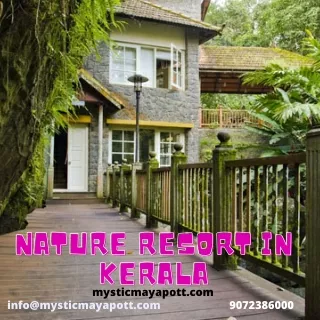 Nature Resort In Kerala | Mystic Mayapott